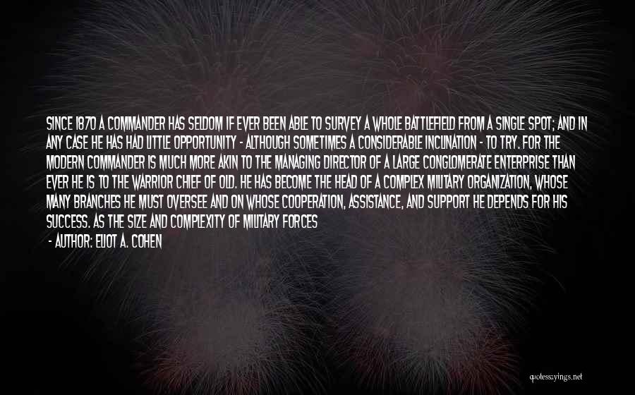 War Chief Quotes By Eliot A. Cohen