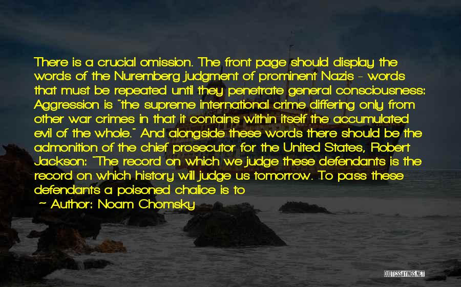 War Chief Quotes By Noam Chomsky