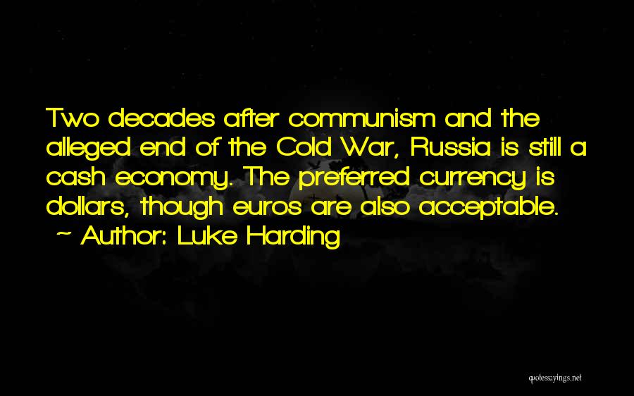 War Communism Russia Quotes By Luke Harding