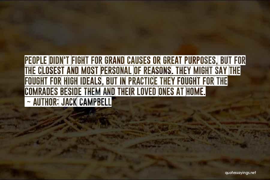 War Comrades Quotes By Jack Campbell