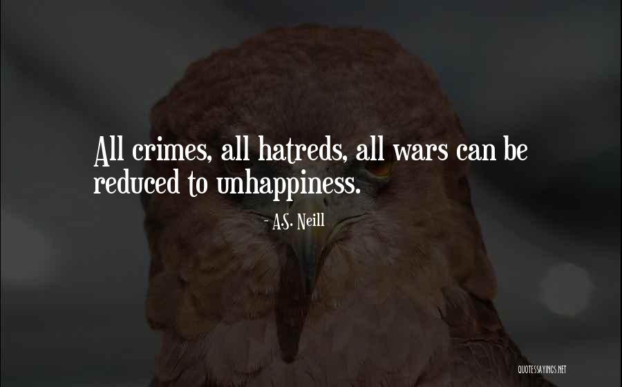 War Crimes Quotes By A.S. Neill