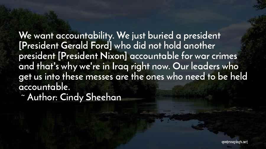 War Crimes Quotes By Cindy Sheehan