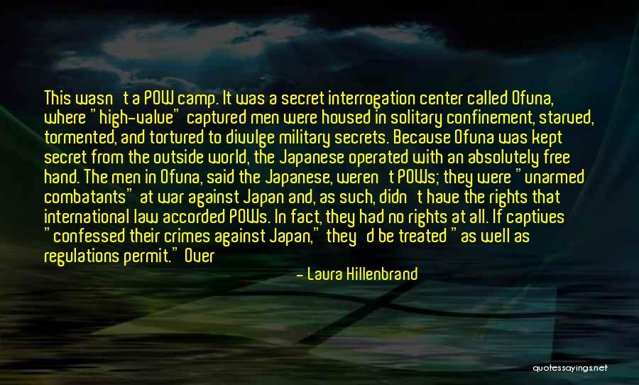 War Crimes Quotes By Laura Hillenbrand