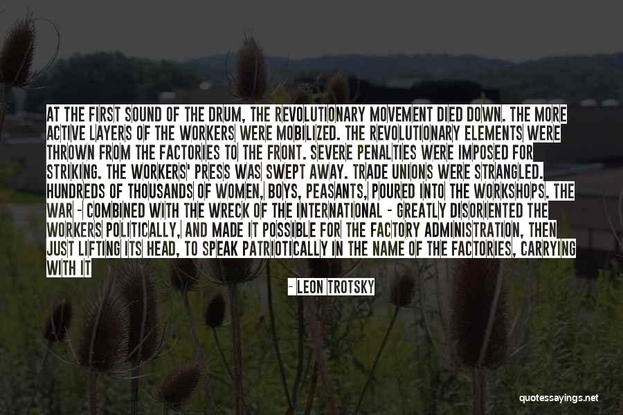 War Drum Quotes By Leon Trotsky War Drum Quotes By Leon Trotsky