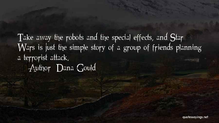 War Effects Quotes By Dana Gould