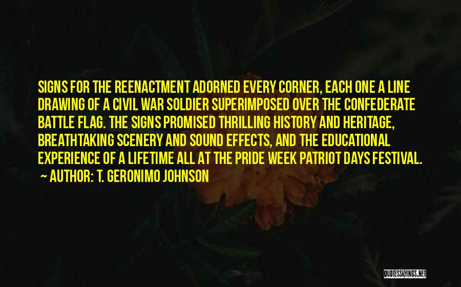 War Effects Quotes By T. Geronimo Johnson