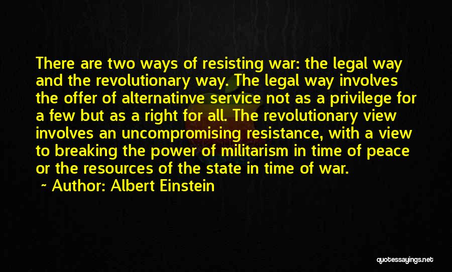 War Einstein Quotes By Albert Einstein