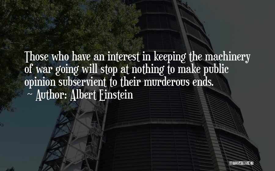 War Einstein Quotes By Albert Einstein