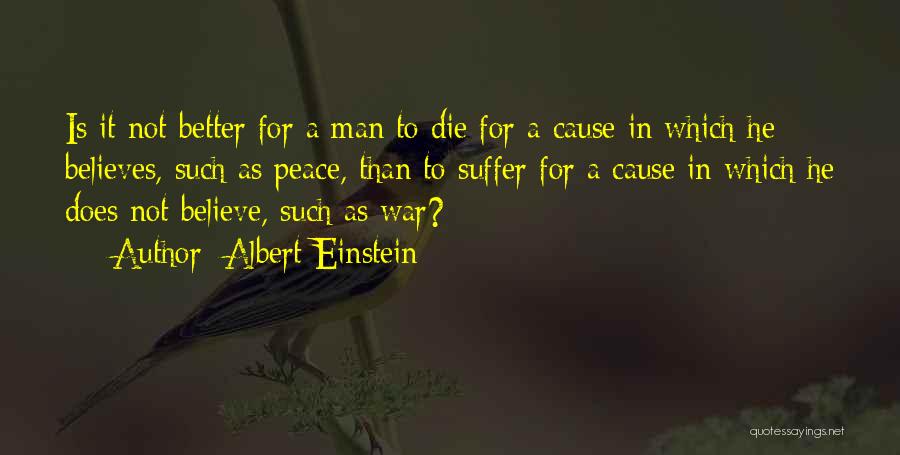 War Einstein Quotes By Albert Einstein