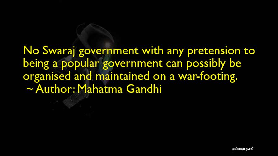 War Footing Quotes By Mahatma Gandhi