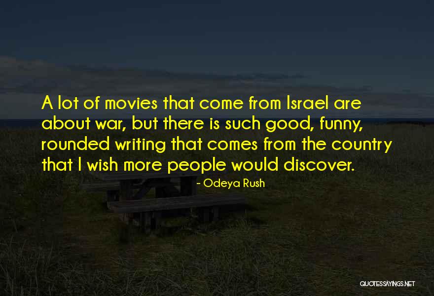 War From Movies Quotes By Odeya Rush War From Movies Quotes By Odeya Rush