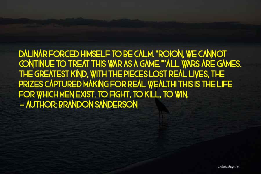 War Games Quotes By Brandon Sanderson