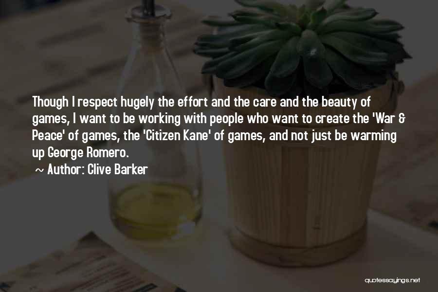 War Games Quotes By Clive Barker