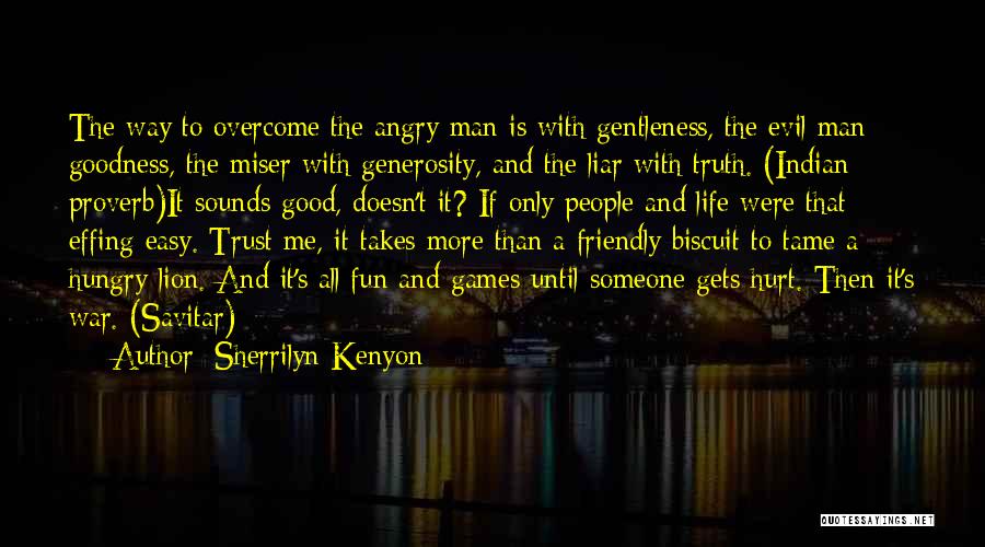 War Games Quotes By Sherrilyn Kenyon