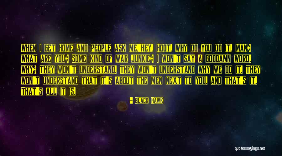 War Hawk Quotes By Black Hawk War Hawk Quotes By Black Hawk