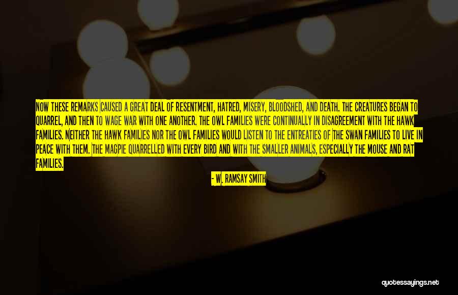 War Hawk Quotes By W. Ramsay Smith War Hawk Quotes By W. Ramsay Smith