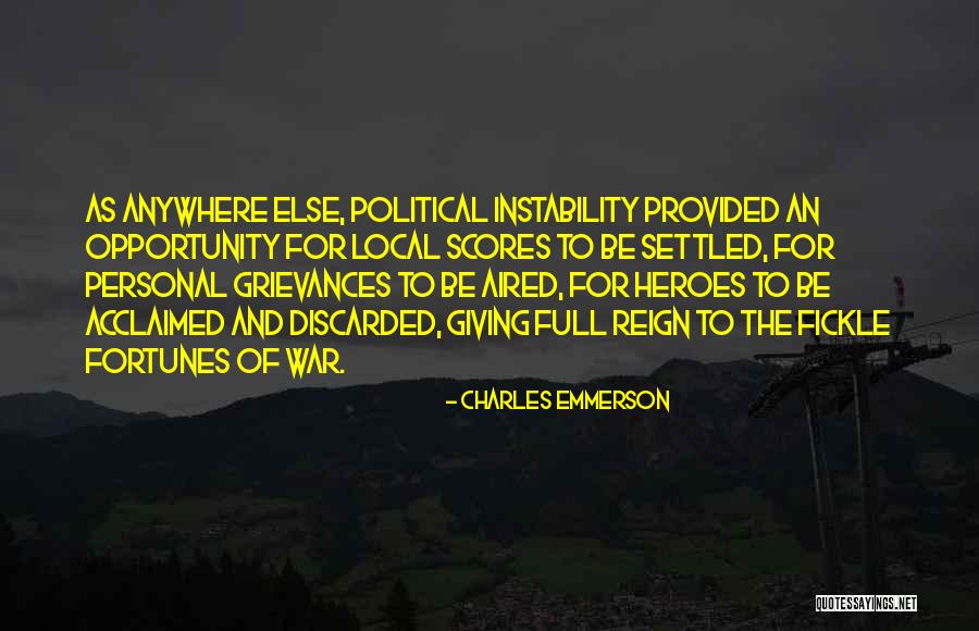 War Heroes Quotes By Charles Emmerson