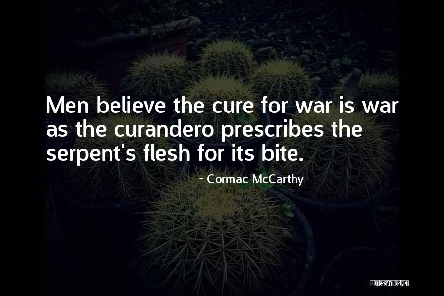 War Horses Quotes By Cormac McCarthy