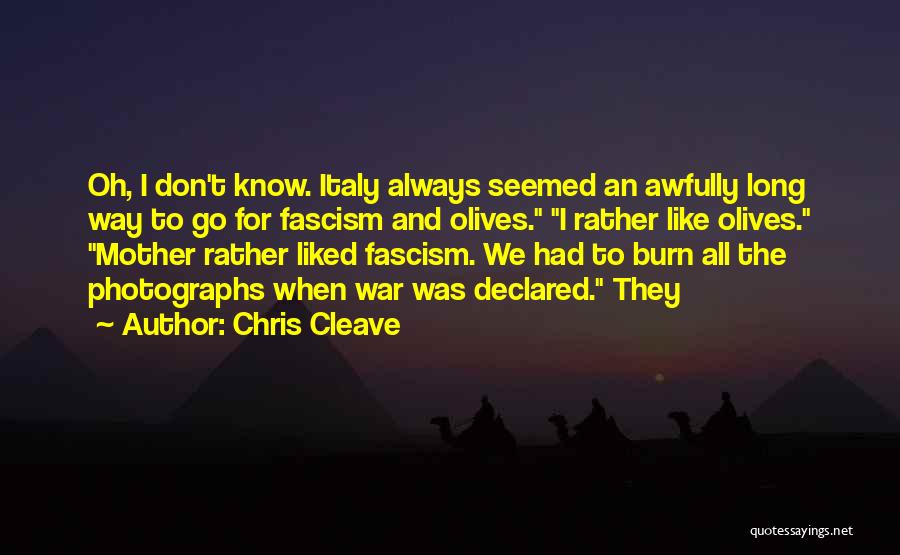 War In A Long Way Gone Quotes By Chris Cleave