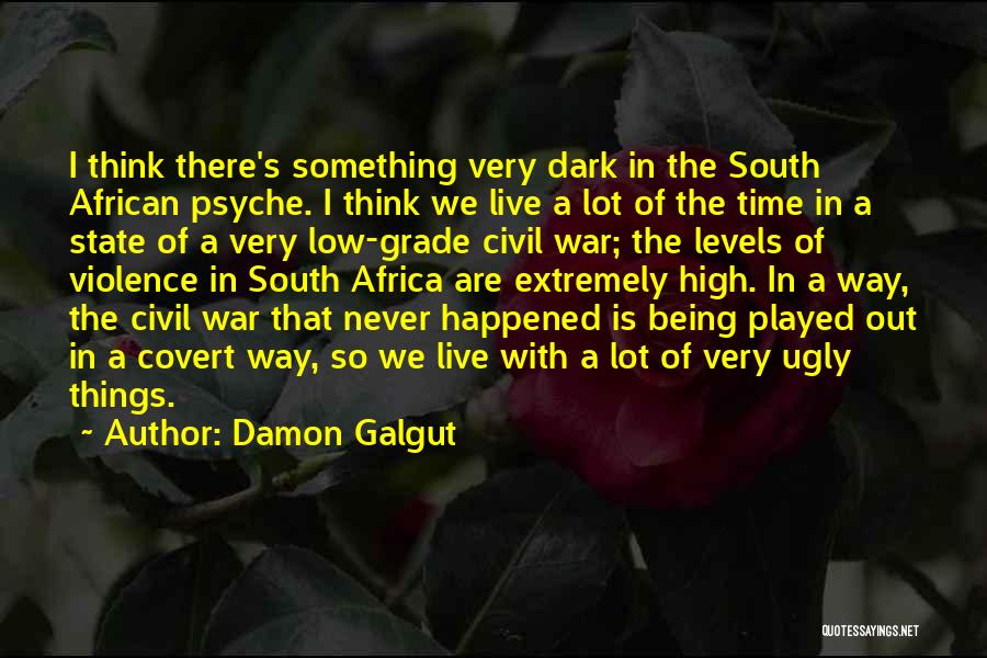 War In Africa Quotes By Damon Galgut