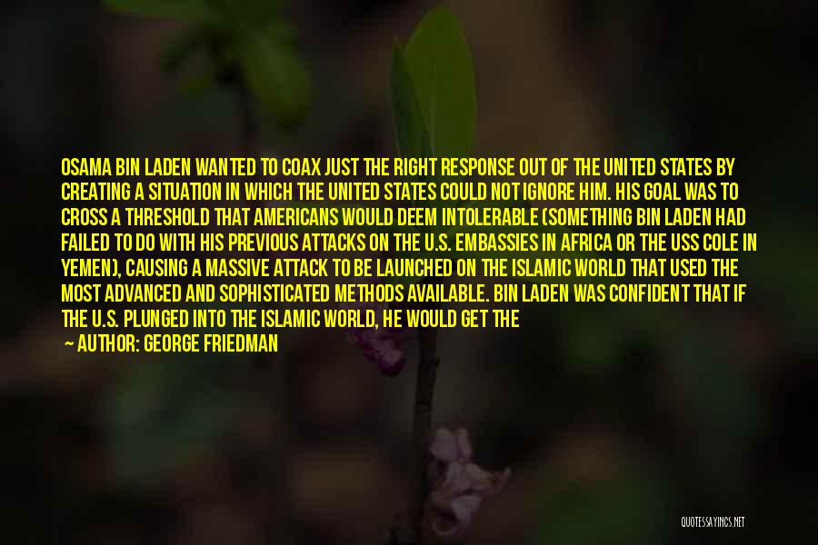 War In Africa Quotes By George Friedman