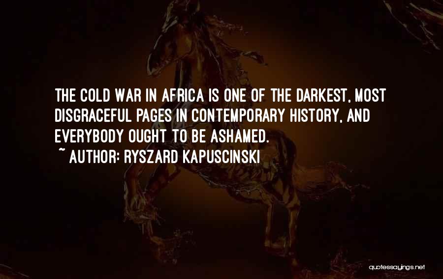 War In Africa Quotes By Ryszard Kapuscinski