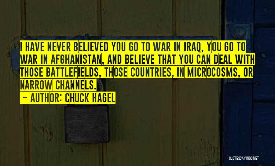 War In Iraq Quotes By Chuck Hagel