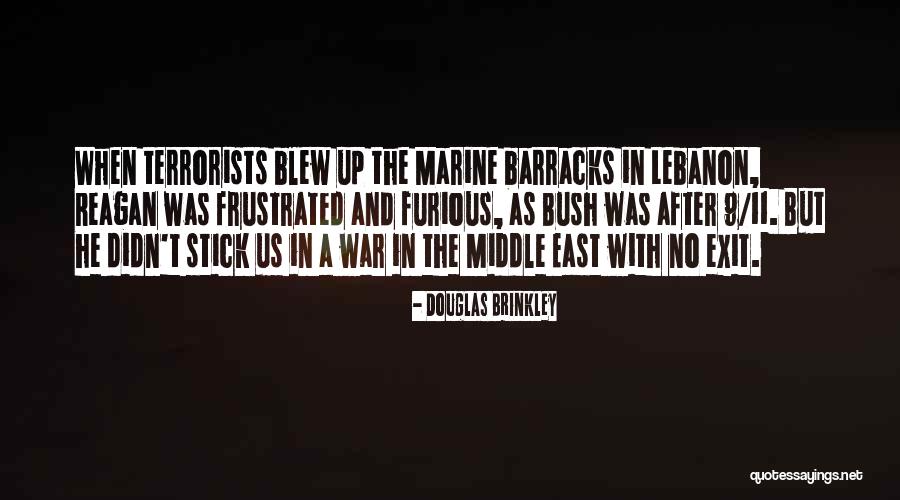 War In Middle East Quotes By Douglas Brinkley