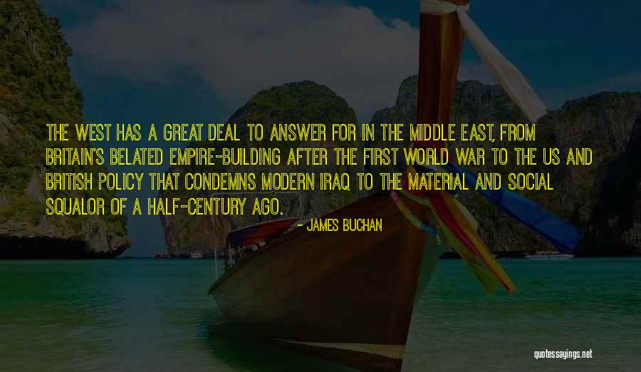 War In Middle East Quotes By James Buchan