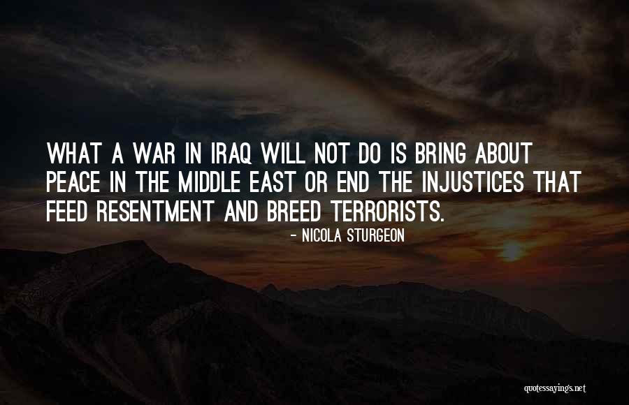 War In Middle East Quotes By Nicola Sturgeon