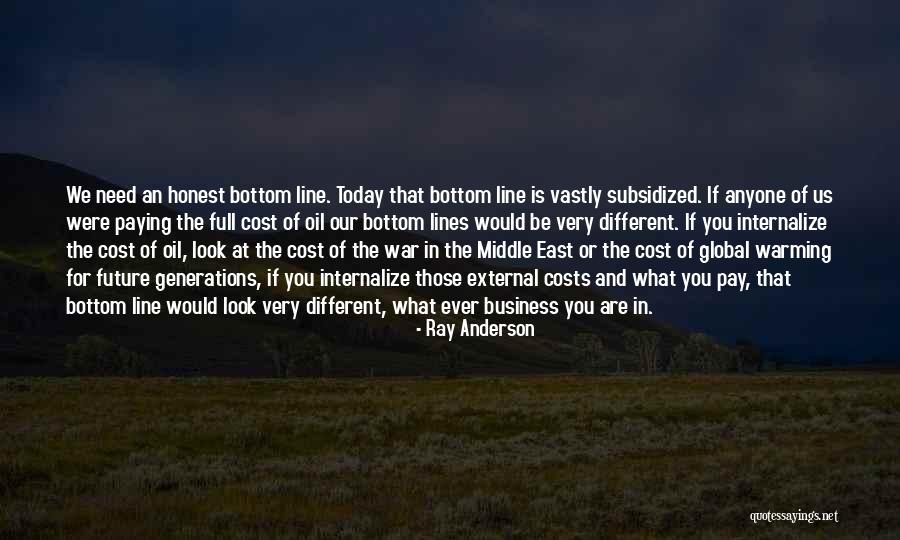 War In Middle East Quotes By Ray Anderson