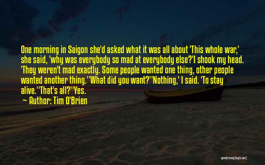 War In My Head Quotes By Tim O'Brien