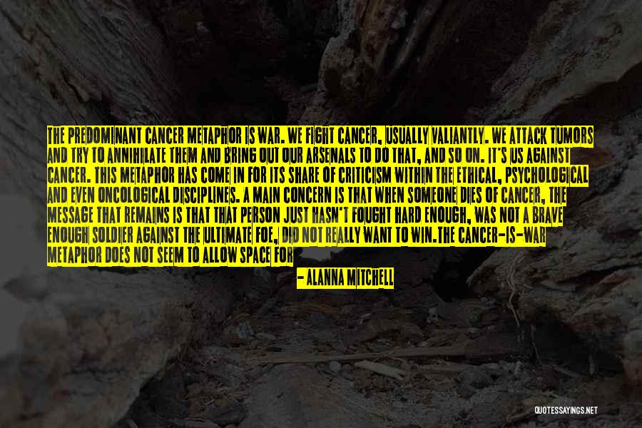 War In Space Quotes By Alanna Mitchell War In Space Quotes By Alanna Mitchell