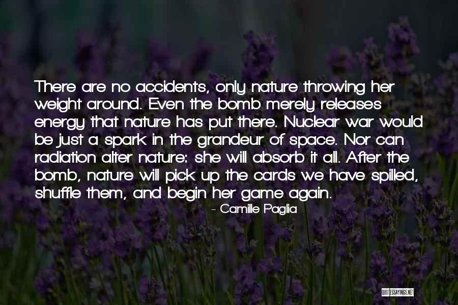 War In Space Quotes By Camille Paglia War In Space Quotes By Camille Paglia