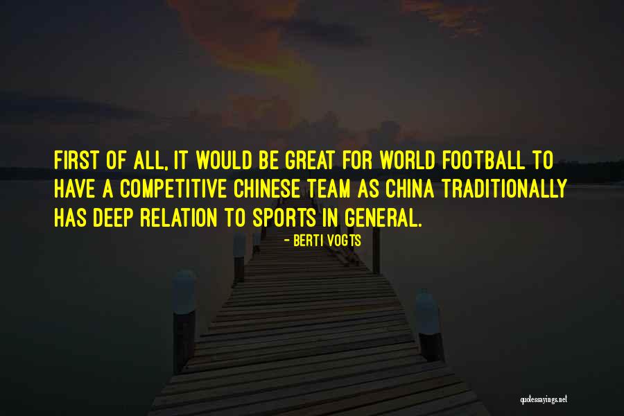 War In The 21st Century Quotes By Berti Vogts War In The 21st Century Quotes By Berti Vogts