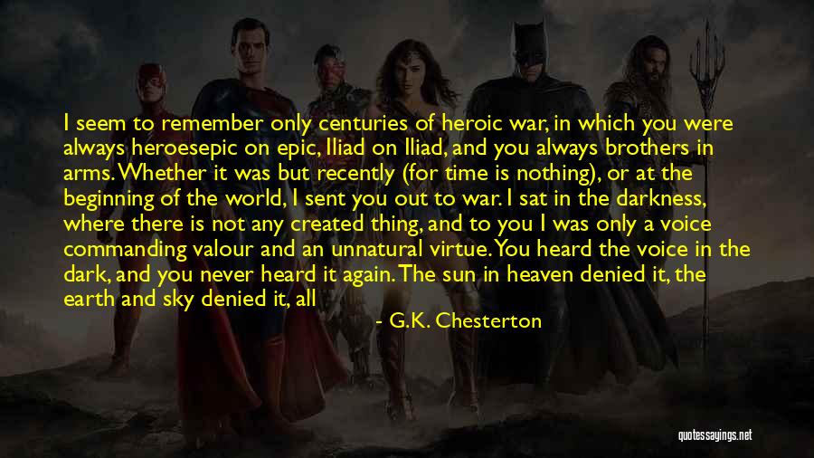 War In The Iliad Quotes By G.K. Chesterton