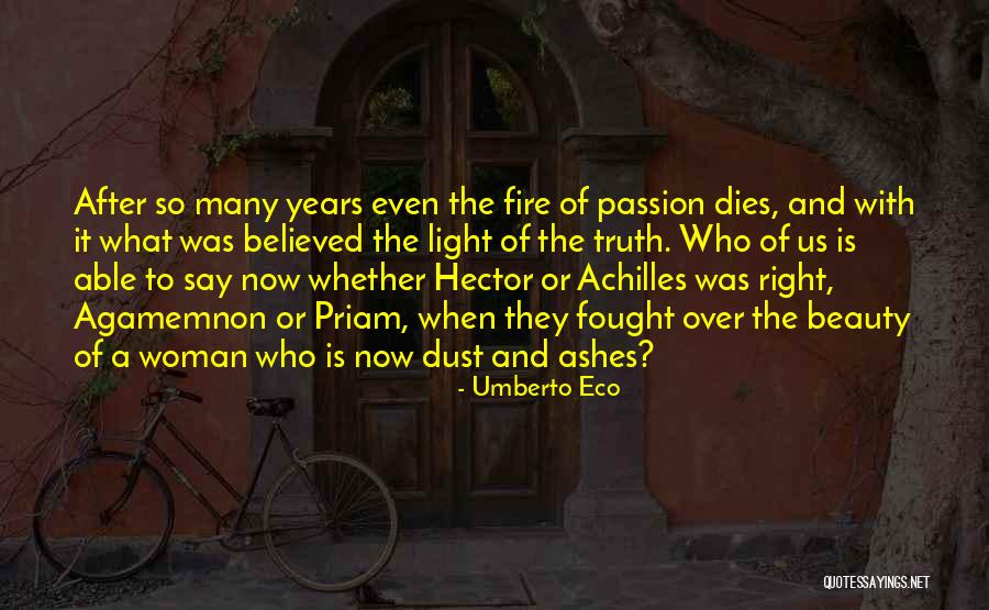 War In The Iliad Quotes By Umberto Eco War In The Iliad Quotes By Umberto Eco