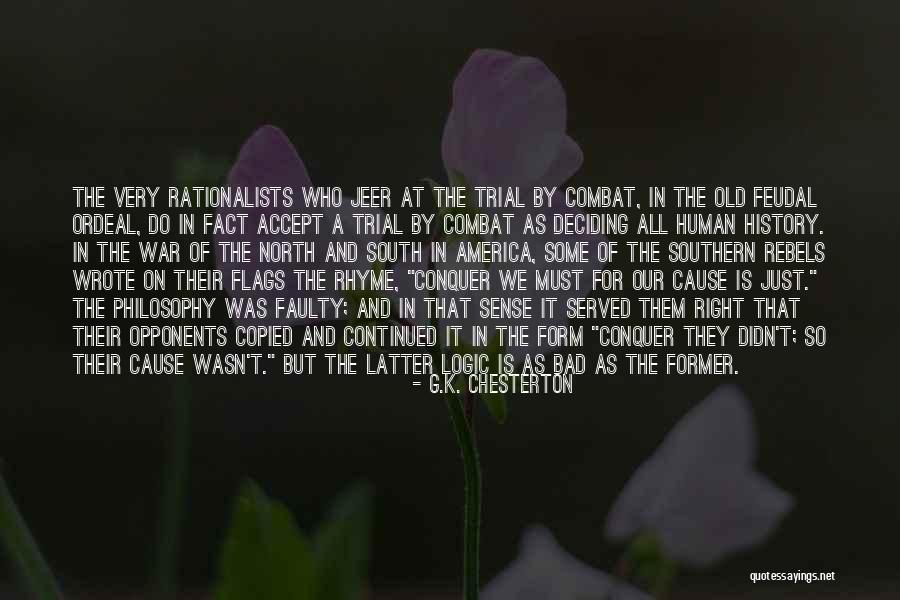 War In The North Quotes By G.K. Chesterton War In The North Quotes By G.K. Chesterton