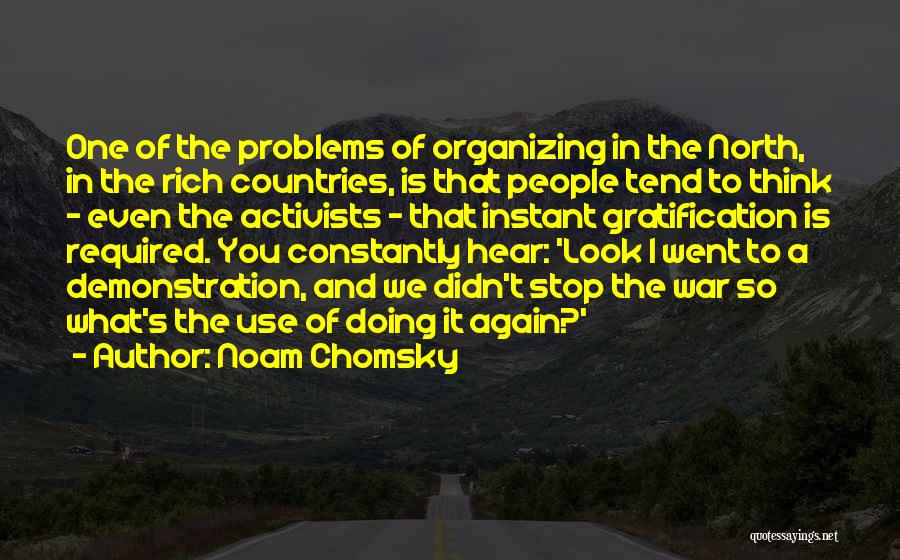 War In The North Quotes By Noam Chomsky