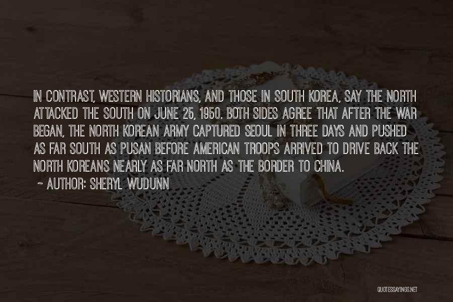 War In The North Quotes By Sheryl WuDunn