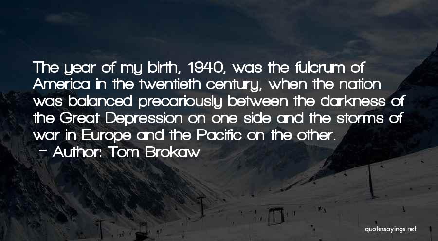 War In The Pacific Quotes By Tom Brokaw