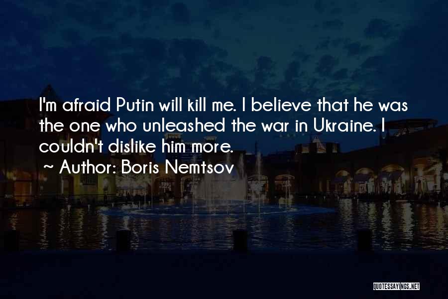 War In Ukraine Quotes By Boris Nemtsov