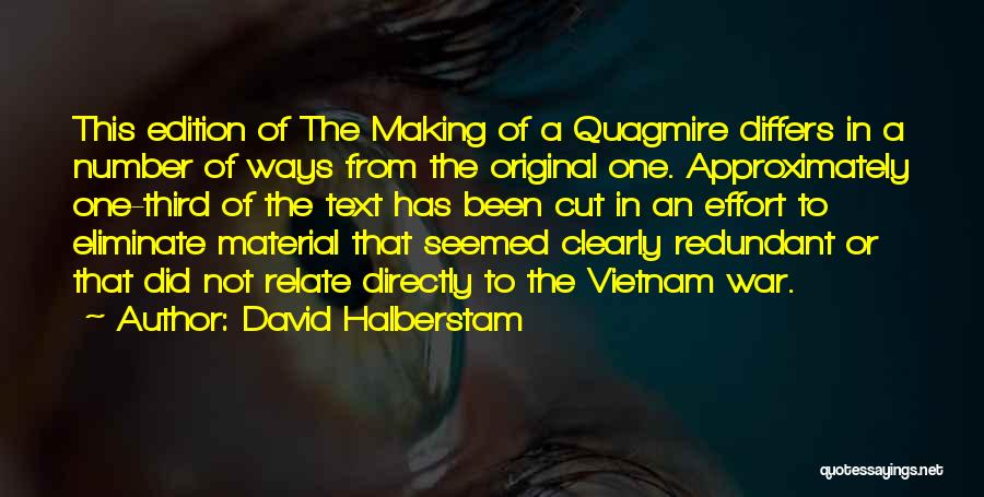 War In Vietnam Quotes By David Halberstam