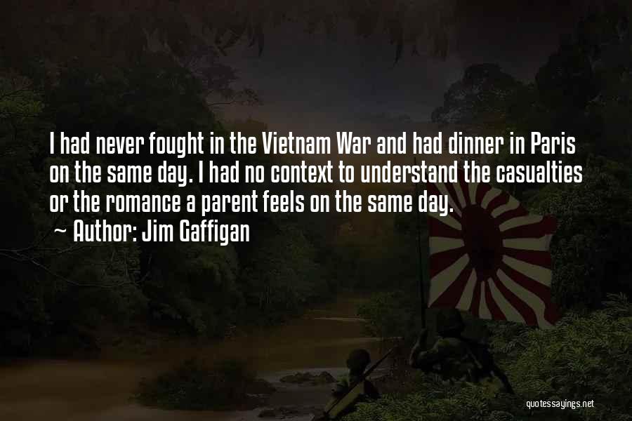 War In Vietnam Quotes By Jim Gaffigan