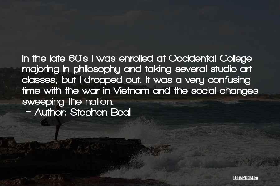 War In Vietnam Quotes By Stephen Beal