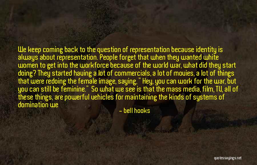 War Is Coming Quotes By Bell Hooks War Is Coming Quotes By Bell Hooks