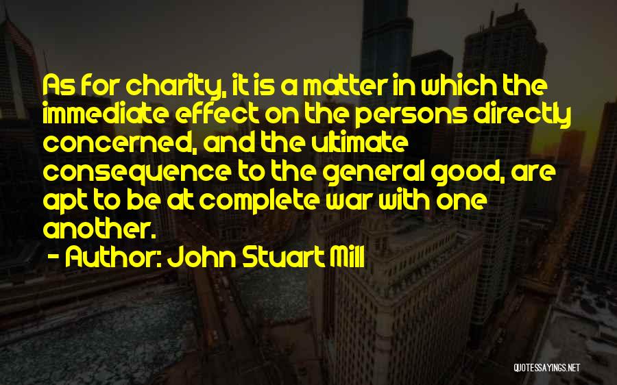 War Is Good Quotes By John Stuart Mill