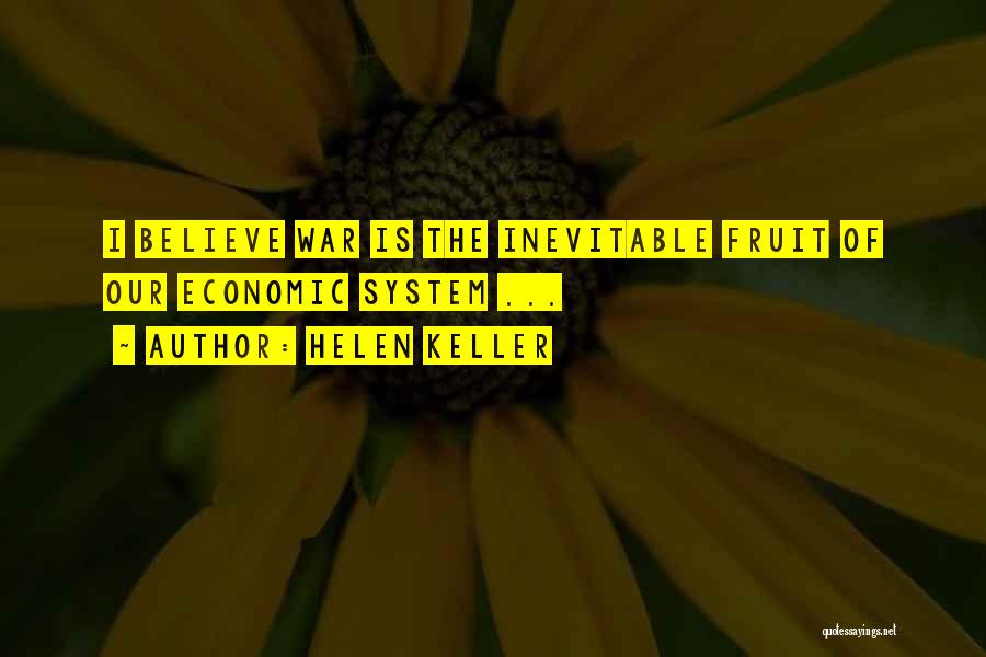 War Is Inevitable Quotes By Helen Keller