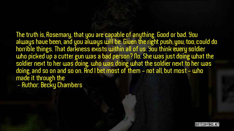 War Is Just Quotes By Becky Chambers