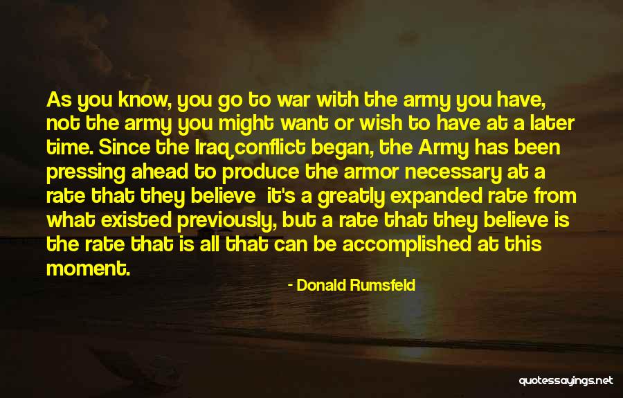 War Is Necessary Quotes By Donald Rumsfeld